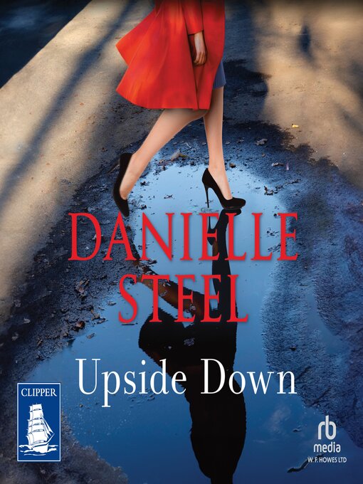 Title details for Upside Down by Danielle Steel - Available